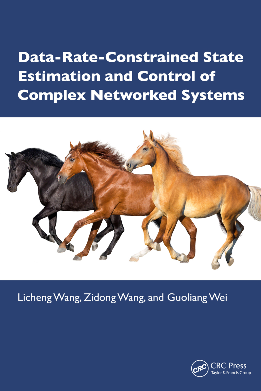 Data-Rate-Constrained State Estimation and Control of Complex Networked Systems 1st Edition