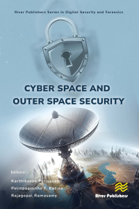 Cover image: Cyber Space and Outer Space Security 1st edition 9788770041881