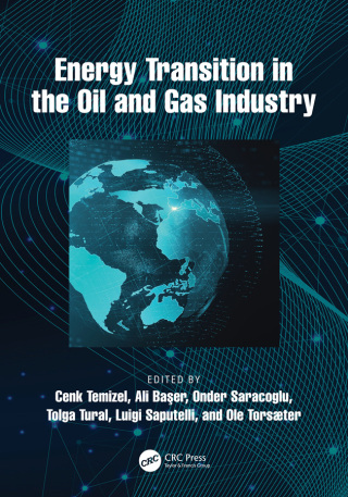 Cover image: Energy Transition in the Oil and Gas Industry 1st edition 9781032252490