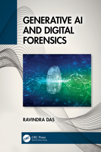 Cover image: Generative AI and Digital Forensics 1st edition 9781032744865