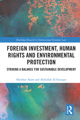 Imagen de portada: Foreign Investment, Human Rights and Environmental Protection 1st edition 9780367759759