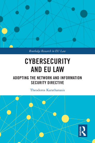 Cover image: Cybersecurity and EU Law 1st edition 9781032614458