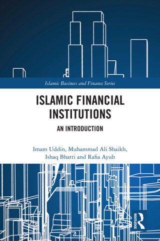 Cover image: Islamic Financial Institutions 1st edition 9781032789323