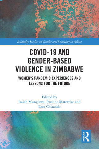 Imagen de portada: COVID-19 and Gender-Based Violence in Zimbabwe 1st edition 9781032799285