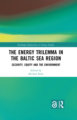 Imagen de portada: The Energy Trilemma in the Baltic Sea Region 1st edition 9781032765891