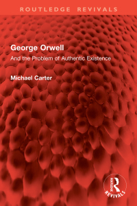 Cover image: George Orwell 1st edition 9781032900407