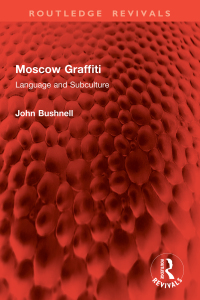 表紙画像: Moscow Graffiti 1st edition 9781032885766