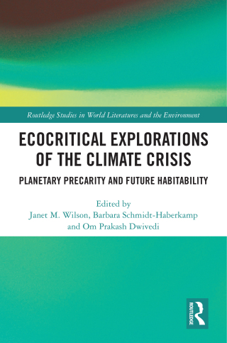 Cover image: Ecocritical Explorations of the Climate Crisis 1st edition 9781032468792