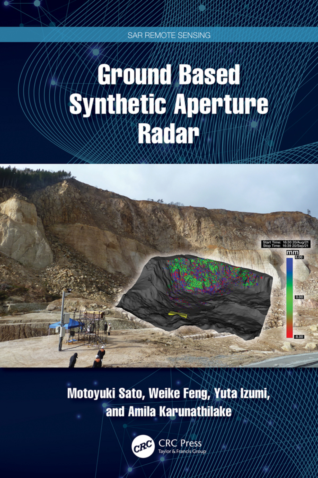 Ground Based Synthetic Aperture Radar 1st Edition