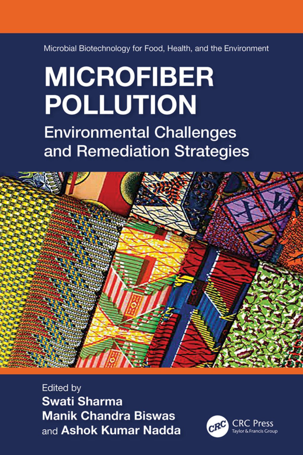Microfiber Pollution Environmental Challenges and Remediation Strategies 1st Edition