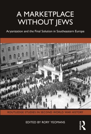 Cover image: A Marketplace Without Jews 1st edition 9781032767413