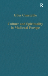 Omslagafbeelding: Culture and Spirituality in Medieval Europe 1st edition 9780860786092