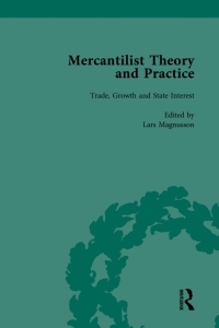 Cover image: Mercantilist Theory and Practice Vol 1 1st edition 9781138755222