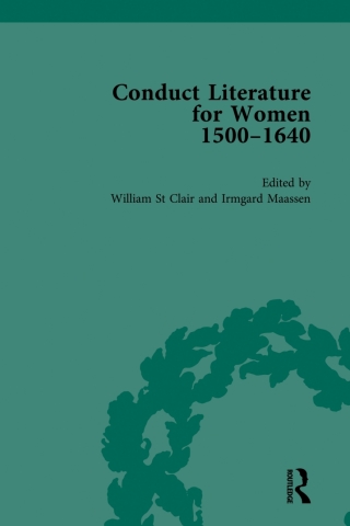 Cover image: Conduct Literature for Women, Part I, 1540-1640 vol 2 1st edition 9781138752030