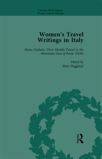 Cover image: Women's Travel Writings in Italy, Part II vol 5 1st edition 9781138766495