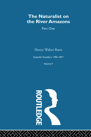Imagen de portada: The Naturalist on the River Amazons Volume I 1st edition 9780415289368