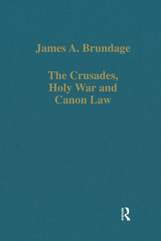 Imagen de portada: The Crusades, Holy War and Canon Law 1st edition 9780860782919