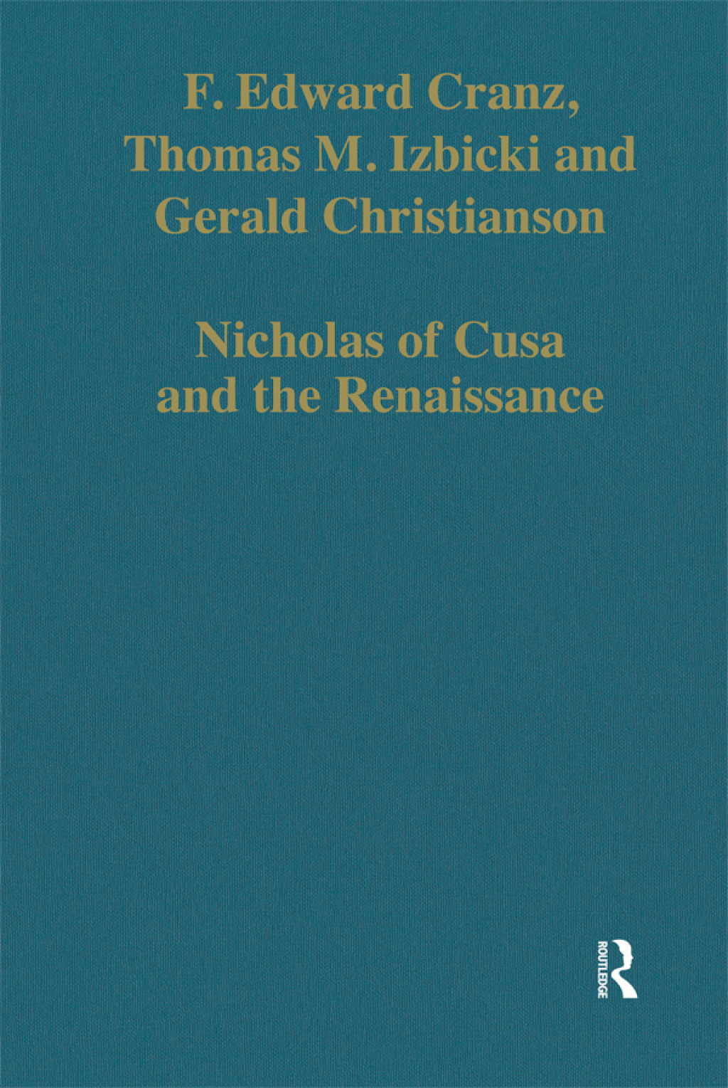 Nicholas of Cusa and the Renaissance 1st Edition