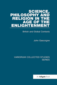 Cover image: Science, Philosophy and Religion in the Age of the Enlightenment 1st edition 9781409400585