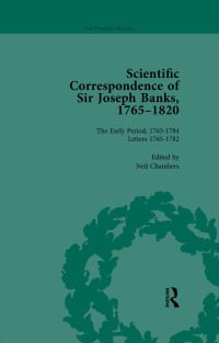 表紙画像: The Scientific Correspondence of Sir Joseph Banks, 1765-1820 Vol 1 1st edition 9781138762640