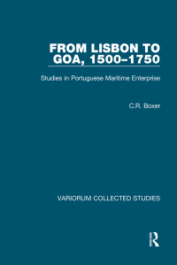 Cover image: From Lisbon to Goa, 1500-1750 1st edition 9781138493735