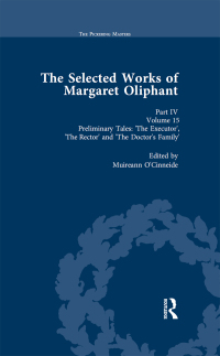 Cover image: The Selected Works of Margaret Oliphant, Part IV Volume 15 1st edition 9781138762923