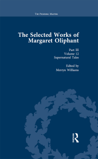 Omslagafbeelding: The Selected Works of Margaret Oliphant, Part III Volume 12 1st edition 9781138762893