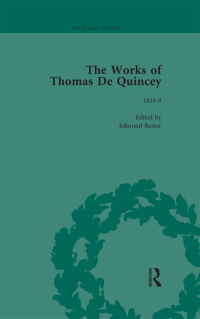 Omslagafbeelding: The Works of Thomas De Quincey, Part III vol 18 1st edition 9781138764996