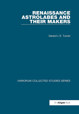Titelbild: Renaissance Astrolabes and their Makers 1st edition 9780860789031