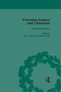 Cover image: Victorian Science and Literature, Part I Vol 1 1st edition 9781138765795