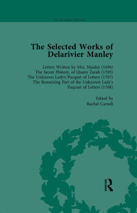 Cover image: The Selected Works of Delarivier Manley Vol 1 1st edition 9781138762732