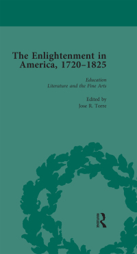 Omslagafbeelding: The Enlightenment in America, 1720-1825 Vol 2 1st edition 9781138759640