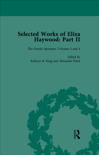 Cover image: Selected Works of Eliza Haywood, Part II Vol 3 1st edition 9781138757233