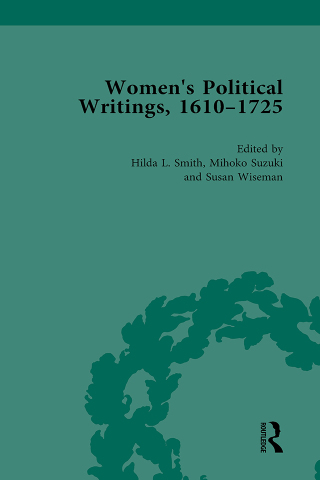 Cover image: Women's Political Writings, 1610-1725 Vol 4 1st edition 9781138766297