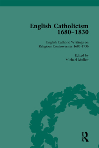 Imagen de portada: English Catholicism, 1680-1830, vol 1 1st edition 9781138753082