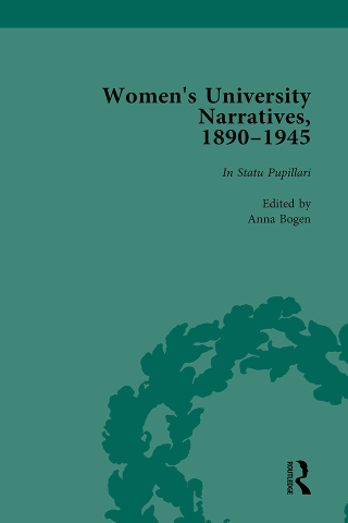 Imagen de portada: Women's University Narratives, 1890–1945, Part I Vol 1 1st edition 9781138766792