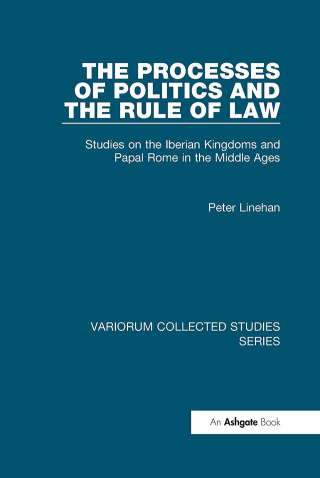 Cover image: The Processes of Politics and the Rule of Law 1st edition 9780860788911