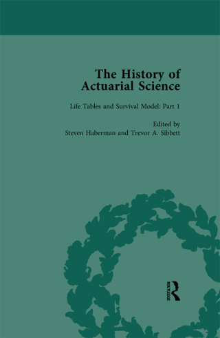 Cover image: The History of Actuarial Science Vol I 1st edition 9781138647138