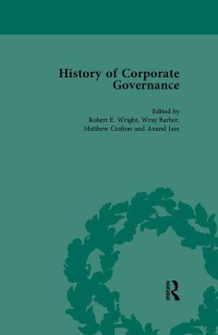 Cover image: The History of Corporate Governance Vol 1 1st edition 9781138760738