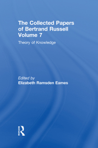 Cover image: The Collected Papers of Bertrand Russell, Volume 7 1st edition 9780415104500