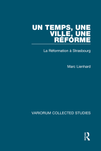 Cover image: Un temps, une ville, Réforme 1st edition 9780860782681