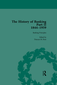 Cover image: The History of Banking II, 1844-1959 Vol 5 1st edition 9781138760622