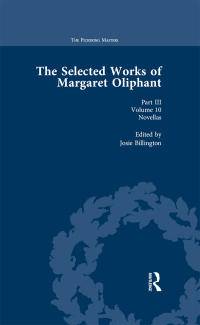 Imagen de portada: The Selected Works of Margaret Oliphant, Part III Volume 10 1st edition 9781138762879