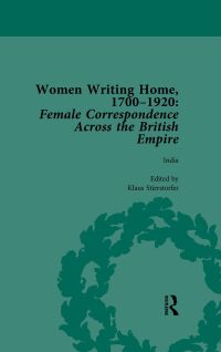 Cover image: Women Writing Home, 1700-1920 Vol 4 1st edition 9781138766082