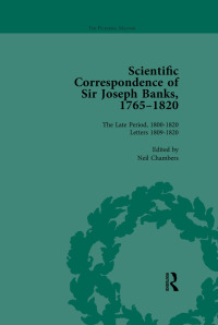 Cover image: The Scientific Correspondence of Sir Joseph Banks, 1765-1820 Vol 6 1st edition 9781138762695