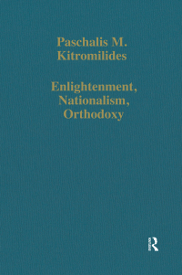 Cover image: Enlightenment, Nationalism, Orthodoxy 1st edition 9780860784432