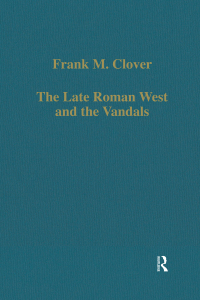 Imagen de portada: The Late Roman West and the Vandals 1st edition 9780860783541