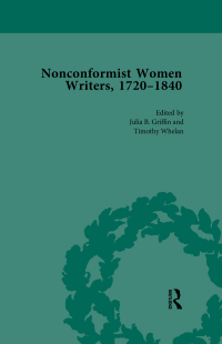 صورة الغلاف: Nonconformist Women Writers, 1720-1840, Part I Vol 1 1st edition 9781138755765