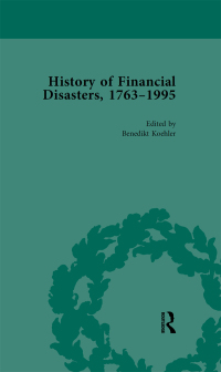 Cover image: The History of Financial Disasters, 1763-1995 Vol 2 1st edition 9781138760806