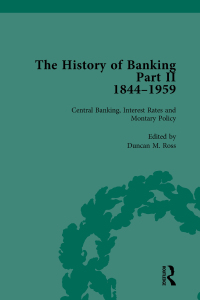 Imagen de portada: The History of Banking II, 1844-1959 Vol 10 1st edition 9781138760585